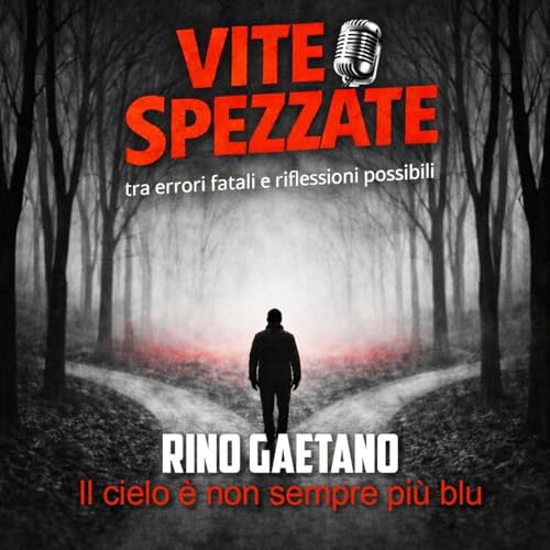 Ep. 6 Rino gaetano