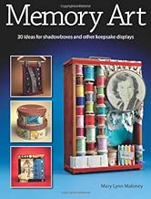 Memory Art: 30 ideas for shadowboxes and other keepsake displays