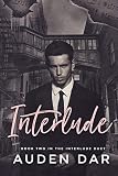 Interlude: Book Two in The Interlude Duet