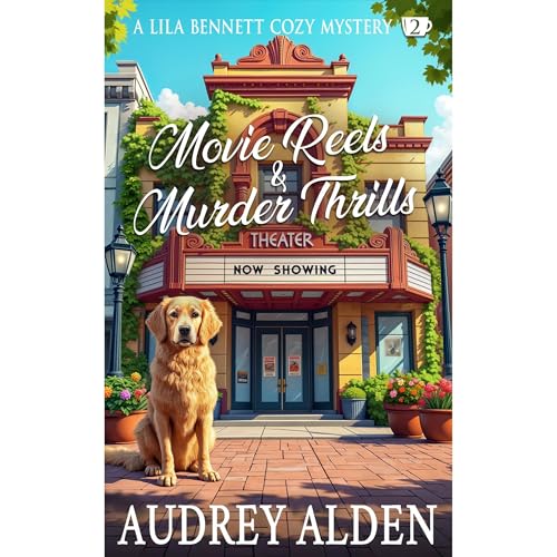 Audiobook: Movie Reels &amp;amp; Murder Thrills by Audrey Alden episode artwork