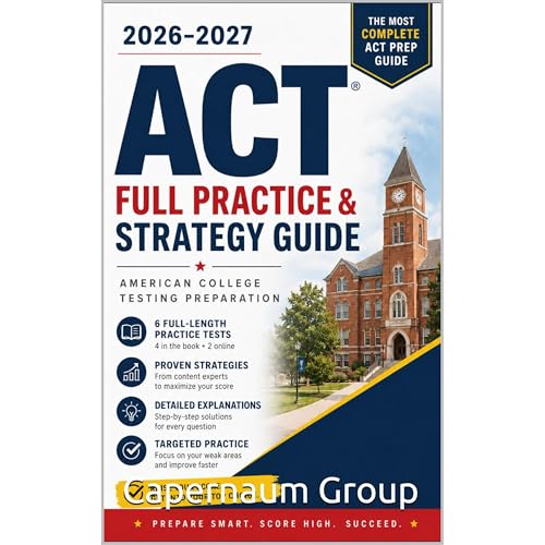 2026-2027 ACT Full Practice & Strategy Guide: American College Testing Audiobook By Capernaum Group cover art