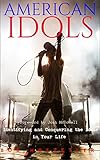 American Idols: The Worship of the American Dream