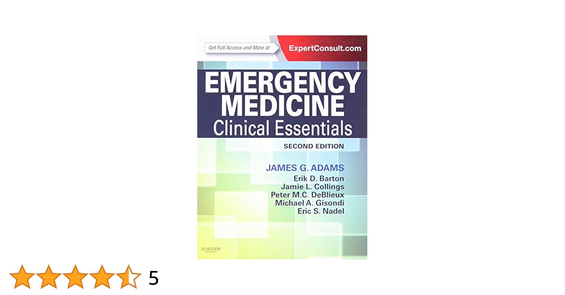 Emergency Medicine: Clinical Essentials (Expert Consult - Online and Print)， 2e Adams MD  FACEP， James G. 51CmNMOQcQL.jpg_BO30,255,255,