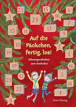 Auf die Päckchen, fertig, los!, Adventsgeschichten zum Entdecken Deutsch