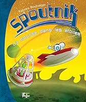 Spoutnik 02 : La course dans les étoiles 2895913528 Book Cover