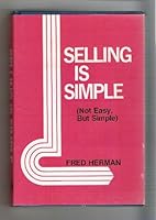 Selling is Simple: Not Easy, But Simple B000YOR6PE Book Cover