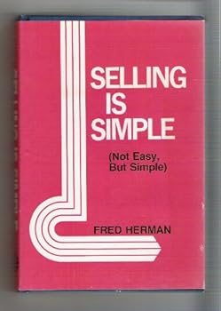 Hardcover Selling is Simple: Not Easy, But Simple Book