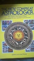 New Compleat Astrologer 0517555034 Book Cover