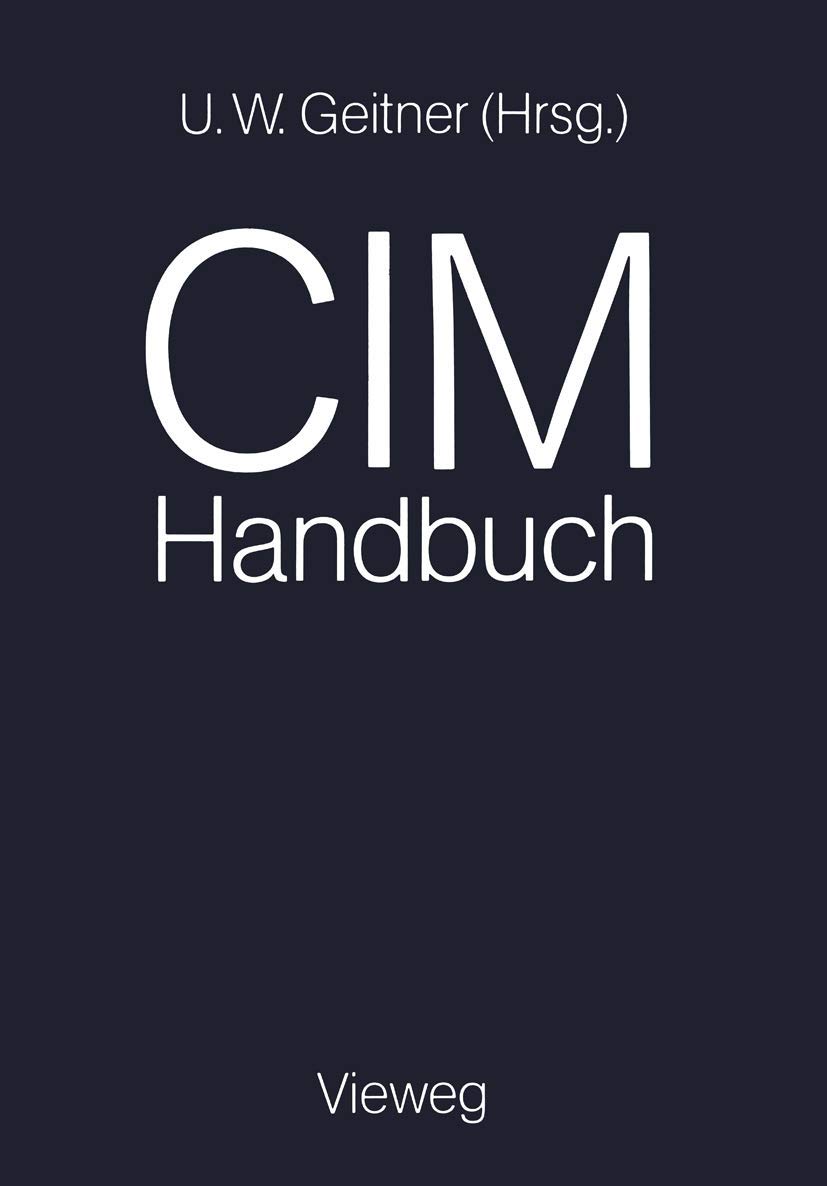 Cim-Handbuch: Wirtschaftlichkeit Durch Integration