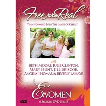 Unknown Binding Free To Be Real: Transforming Into The Image Of Christ (6 Sessions Study DVD Series) Book