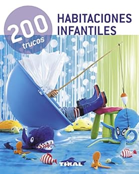 Paperback 200 trucos en decoración. Habitaciones infantiles (Spanish Edition) [Spanish] Book