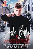 Jingle Bells & Mistletoe (Takoda Outreach Center Book 6) (English Edition)