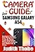 Produktbild CAMERA GUIDE for SAMSUNG GALAXY A54: Beginners to Expert User Manual on How to Use & Master Latest Smartphone Photography Features plus Hidden Tips & Tricks (Samsung by Funky Traders)