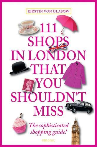 111 Shops in London that you must not miss