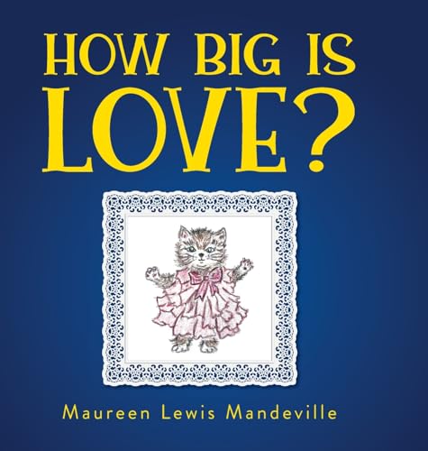 How Big Is Love?