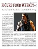  Figure Four Weekly #1023, Jan 31, 2015: But you need to push Roman Reigns strong! (English Edition)