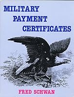 Military Payment Certificates 093196007X Book Cover