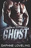 Ghost: Lords of Carnage MC