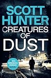 Creatures of Dust: (DCI Brendan Moran 2)