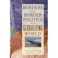 Borders and Border Politics in a Globalizing World
