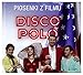 Produktbild Disco Polo Piosenki z filmu