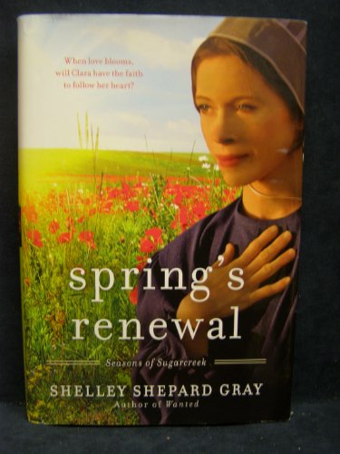 Spring's Renewal Seasons of Sugarcreek 1616646233 Book Cover