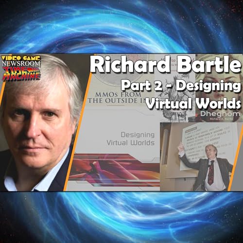Richard Bartle - Part 2 - Designing Virtual Worlds