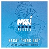 3. Funk Dat (Rhythm Scholar Rawfunk Remix)