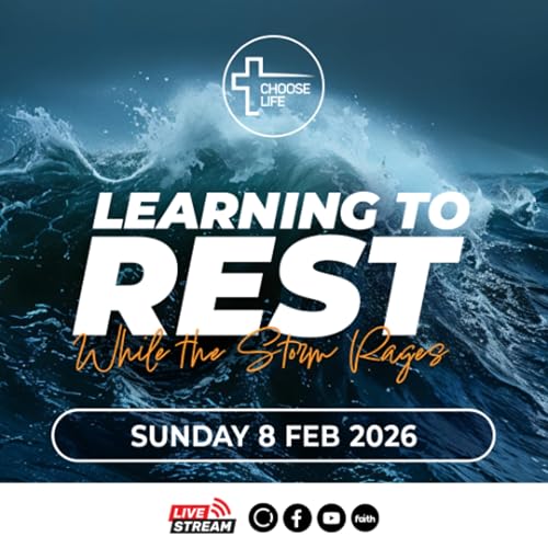 2026-02-08 Learning to Rest While the Storm Rages (John Roebert)