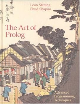 Hardcover The Art of Prolog: Advanced Programming Techniques (Mit Press Series in Logic Programming) Book