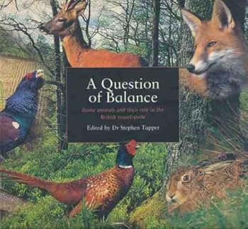 Paperback A question of balance: game animals and their role in the British countryside Book