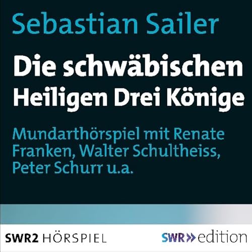 Couverture de Die schw&auml;bischen Heiligen Drei K&ouml;nige