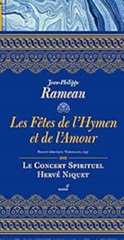 Rameau / les Fêtes de l'Hymen