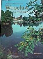 Wrocław na wyspach: Rozwój urbanistyczny i architektoniczny 8304001136 Book Cover
