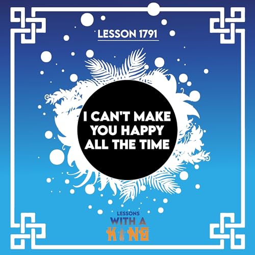 Lesson 1791: I Can't Make You Happy All The Time Podcast Por  arte de portada