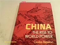 China: The Rise to World Power 0396081363 Book Cover