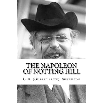 The Napoleon of Notting Hill