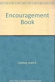 The encouragement book: Becoming a positive person (A Spectrum book)