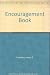 The encouragement book: Becoming a positive person (A Spectrum book)