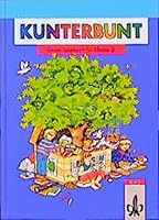 Kunterbunt, Unser Lesebuch, Allgemeine Ausgabe, neue Rechtschreibung, Klasse 3 3122410265 Book Cover