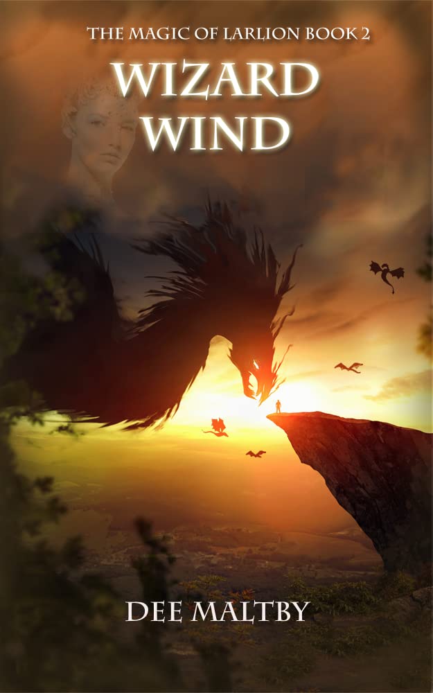 Wizard Wind: An Epic Fantasy Adventure (The Magic of Larlion Book 2)