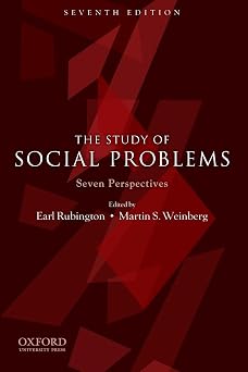 The Study of Social Problems Seven Perspectives