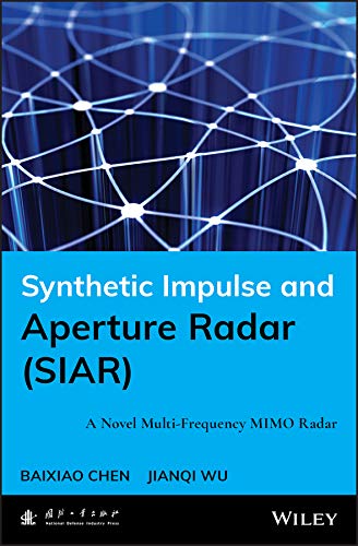 Synthetic Impulse and Aperture Radar (SIAR): A Novel Multi-Frequency MIMO Radar