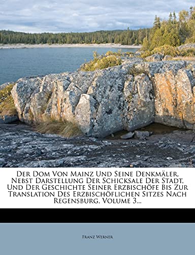 Der Dom von Mainz und seine Denkmäler. (German Edition)