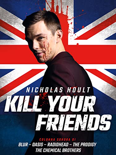  Kill your friends