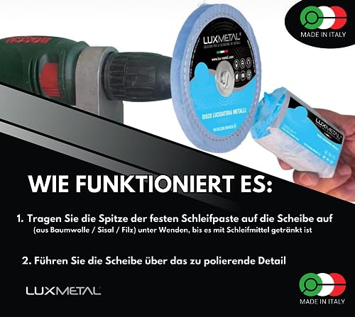 Lux Metal 3 polierpaste 250 g - 3 Polierscheibe 100 mm, Polierset set DIY kit Schleifpaste Metall, Aluminium, für Bohrmaschine, Edelstahl, Messing, Kupfer, Holz, Kunststoff, schleifmaschinen, messer