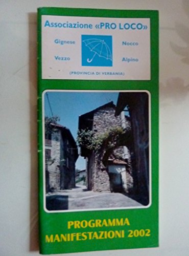 Associazione PRO LOCO Gignese - Nocco - Vezzo