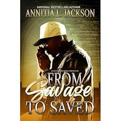 From Savage to Saved Audiolibro Por Annitia L. Jackson arte de portada