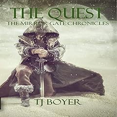 Page de couverture de The Quest, A Mirror Gate Chronicle, Book 1 (The Mirror Gate Chronicles)