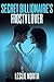 Secret Billionaire's Frosty Lover (The Secret Billionaires Series Book 3)